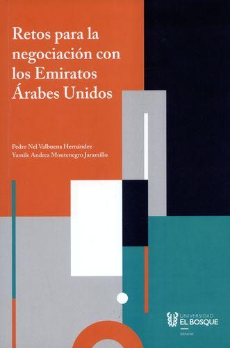 Retos Para La Negociacion Con Los Emiratos Arabes Unidos