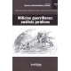 Milicias Guerrilleras (Vol. 6) Analisis Juridicos