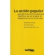 Accion Popular Analisis Evolutivo De Algunas Tematicas En Los 20 Años De Vigencia De La Ley 472 De 1998, La