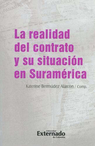 Realidad Del Contrato Y Su Situacion En Suramerica, La