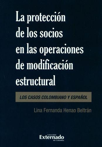 Proteccion De Los Socios En Las Operaciones De Modificacion Estructural, La