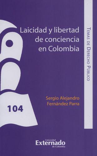 Laicidad Y Libertad De Conciencia En Colombia