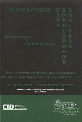 Indicadores Dea (Data Envelopment Analysis) De Eficiencia Y Productividad