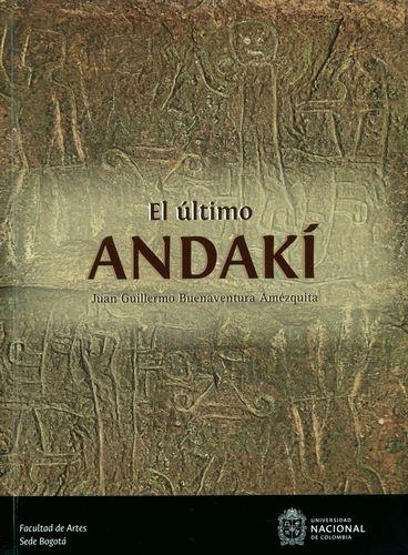 Ultimo Andaki, El