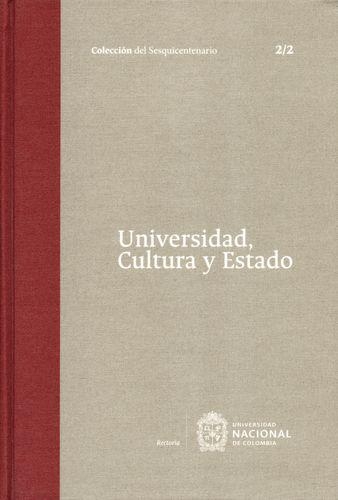 Coleccion Del Sesquicentenario Vol.1 Tomo 2/2 Universidad, Cultura Y Estado
