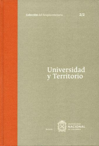 Coleccion Del Sesquicentenario Vol.5 Tomo 2/2 Universidad Y Territorio