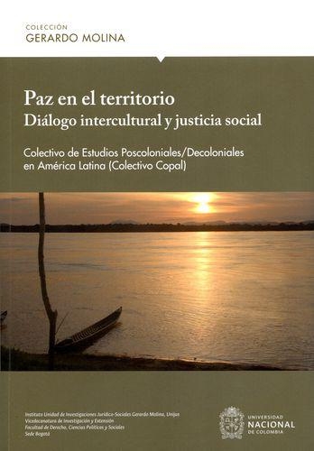 Paz En El Territorio. Dialogo Intercultural Y Justicia Social