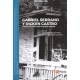 Gabriel Serrano Y Dicken Castro. Arquitectura Y Modernidad En Bogota, Colombia