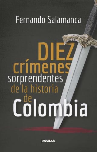 Diez Crimenes Sorprendentes De La Histor