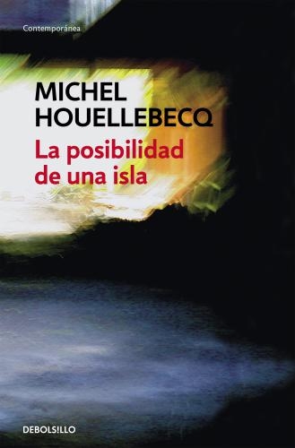 Posibilidad De Una Isla, La