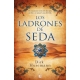 Ladrones De Seda, Los