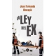 Ley Del Ex, La