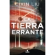 Tierra Errante, La