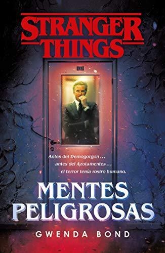 Stranger Things: Mentes Peligrosas