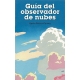 Guía Del Observador De Nubes