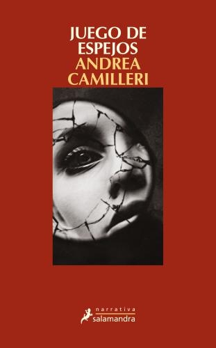 Juego De Espejos (Montalbano 22)