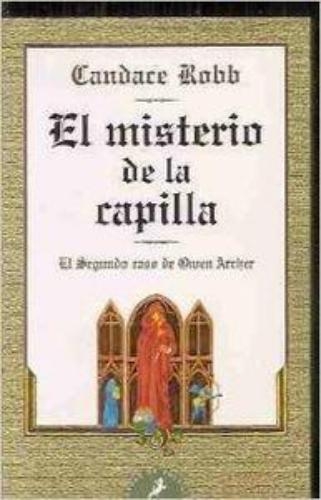 Misterio De La Capilla, El