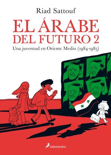 Árabe Del Futuro, El (Vol. Ii)