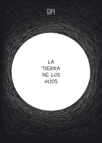 Tierra De Los Hijos, La