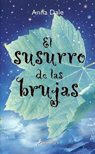 Susurro De Las Brujas, El