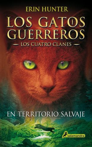 En Territorio Salvaje (Los Gatos Guerre