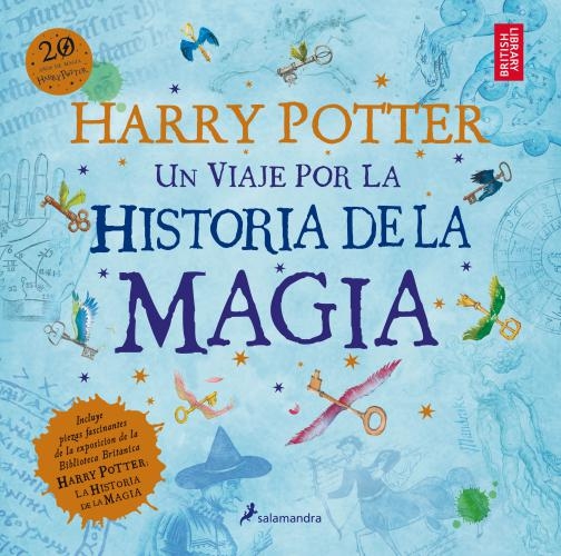 Harry Potter: Un Viaje Por La Historia D