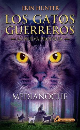 Gatos G.-La Nueva Profecia 1-Medianoche