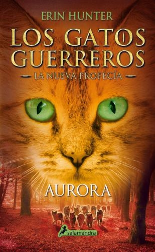 Gatos G.-La Nueva Profecia 3-Aurora