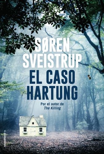 Caso Hartung, El