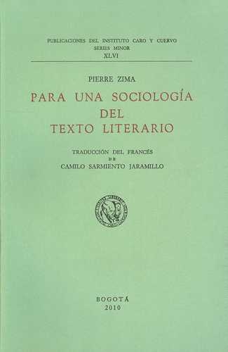 Para Una Sociologia Del Texto Literario