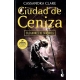 Cazadores De Sombras 2. Ciudad De Ceniza