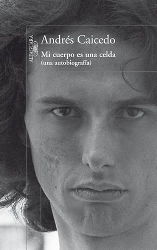 Mi Cuerpo Es Una Celda