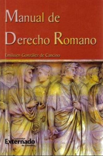 Manual De Derecho Romano (6ª Ed)