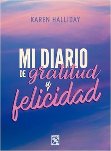 Mi Diario De Gratitud Y Felicidad