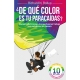 De Que Color Es Tu Paracaidas ?