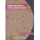 Arqueobotanica Y Teoria Arqueologica. Discusiones Desde Suramerica