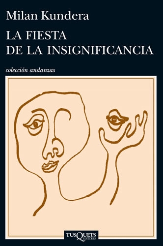 La Fiesta De La Insignificancia