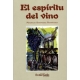 Espiritu Del Vino, El