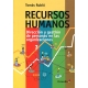 Recursos Humanos Direccion Y Gestion De Personas En Las Organizaciones