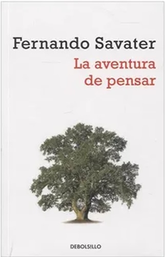 Aventura De Pensar, La