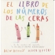 El Libro De Los Números De Les Ceras