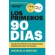 Los Primeros 90 Dias