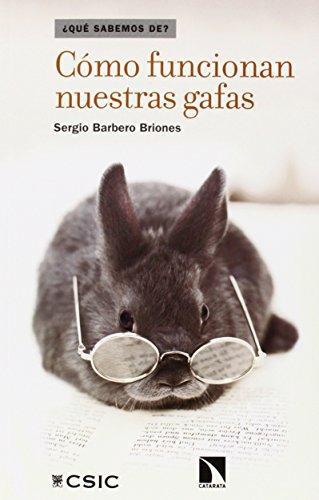 Como Funcionan Nuestras Gafas