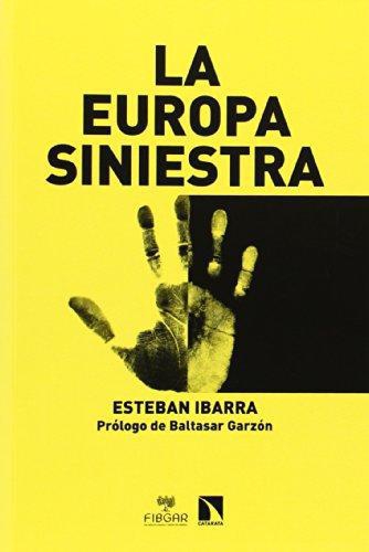 Europa Siniestra, La