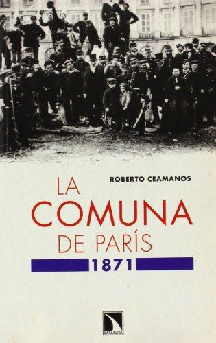 Comuna De Paris 1871, La