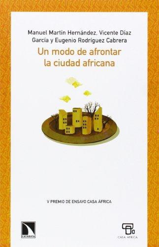 Un Modo De Afrontar La Ciudad Africana