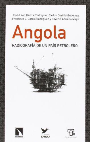 Angola Radiografia De Un Pais Petrolero