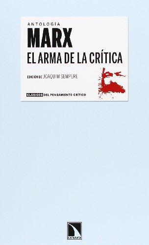 Marx El Arma De La Critica