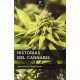 Historias Del Cannabis