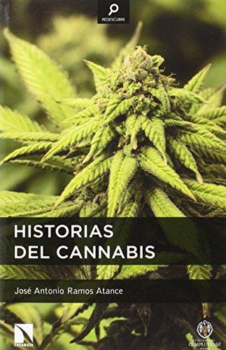 Historias Del Cannabis